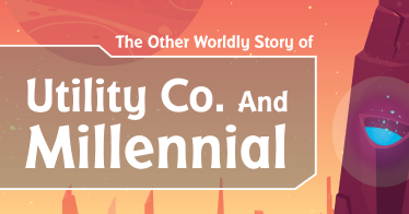 The Other Worldly Story if Utility Co. and Millennials