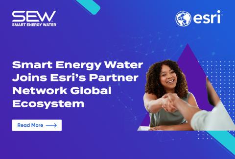 Smart Energy Water Joins Esri’s Partner Network Global Ecosystem